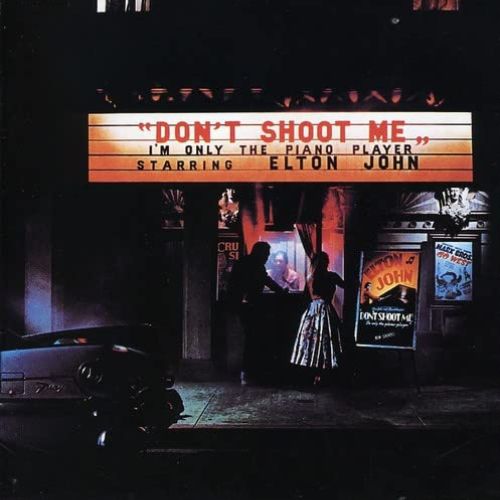 Elton John Albums Don't Shoot Me I'm Only the Piano Player image