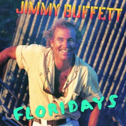 Jimmy Buffett Album Floridays image