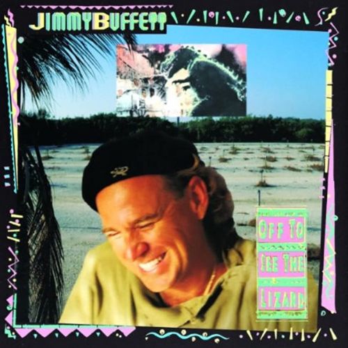 Jimmy Buffett Album Off to See the Lizard image