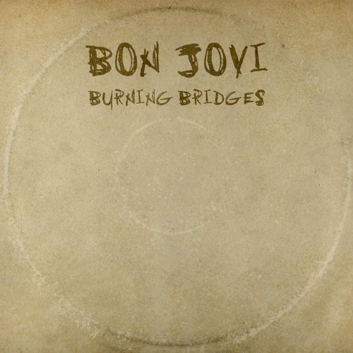 Bon Jovi Burning Bridges Album images