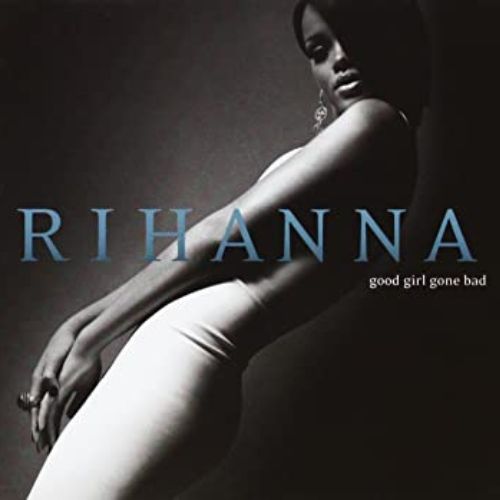Rihanna Good Girl Gone Bad Albums image