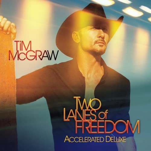 Tim McGraw Two Lanes of Freedom Albums image