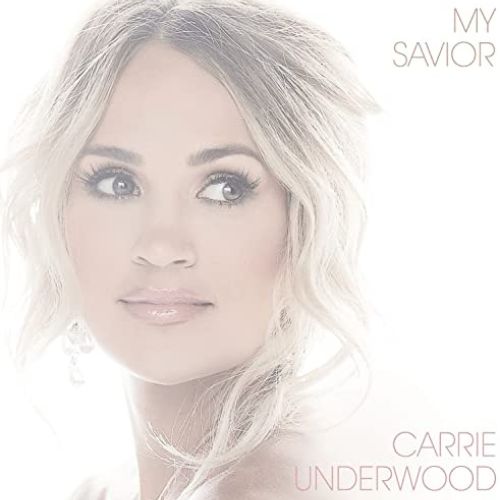 Carrie Underwood Album My Savior image