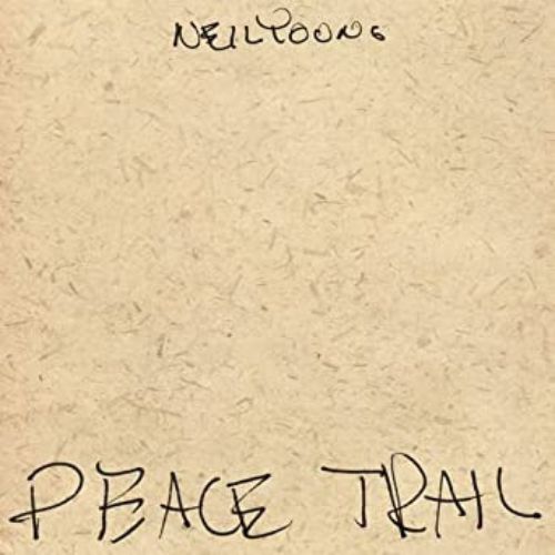 Neil Young Album Peace Trail image