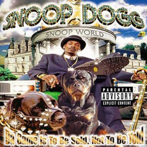 Snoop Dogg Da Game Is to Be Sold, Not to Be Told Album image