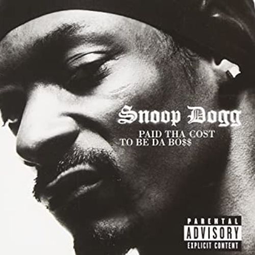 Snoop Dogg Paid tha Cost to Be da Boss Album image