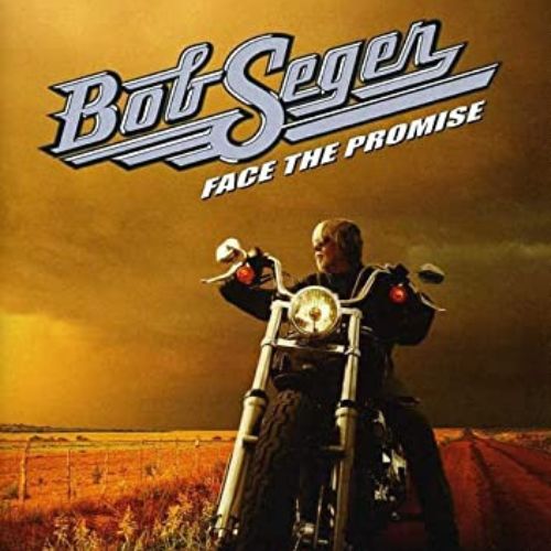 Bob Seger Album Face the Promise image