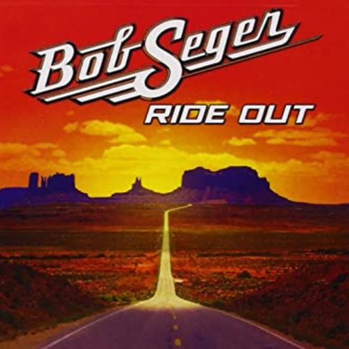 Bob Seger Album Ride Out image