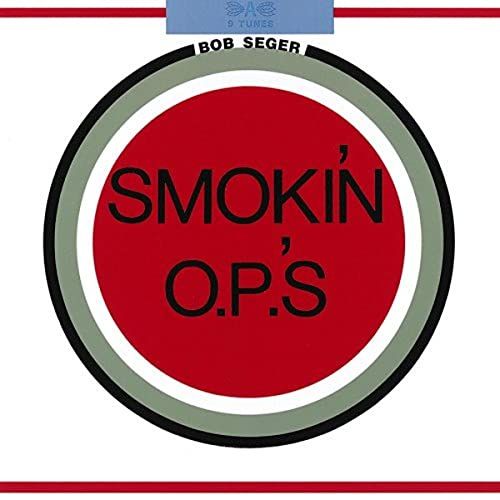 Bob Seger Album Smokin' O.P.'s image