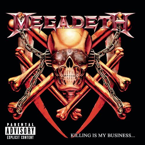 Megadeth Album Killing Is My Business... and Business Is Good! image