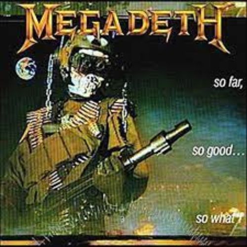 Megadeth Album So Far, So Good... So What! image