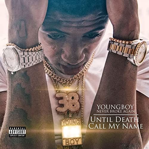 Nba youngboy Album Until Death Call My Name image