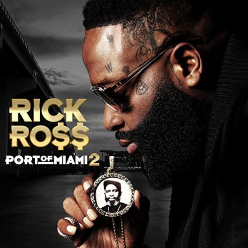 Rick Ross Album Port of Miami 2 image