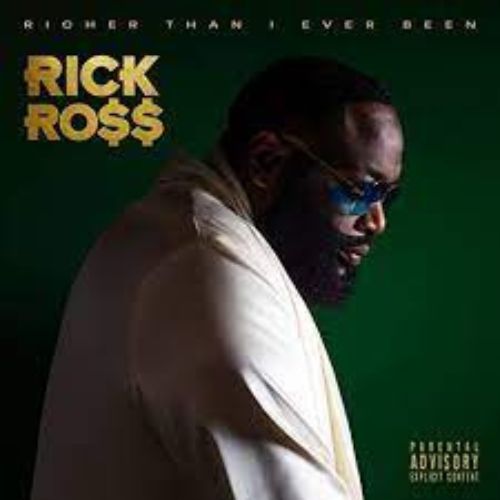 Rick Ross Album  Richer Than I Ever Been image