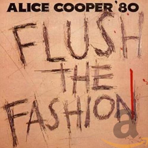 alice Cooper Solo Albums Flush the Fashion image