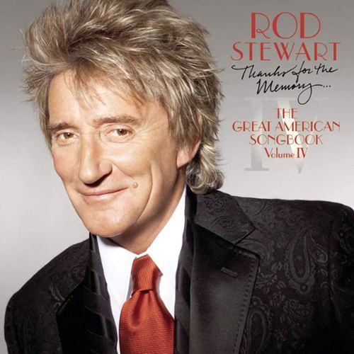 Rod Stewart Album Thanks for the Memory The Great American Songbook, Volume IV image