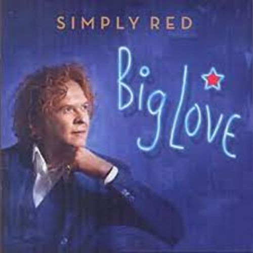 Simply Red Album Big Love image