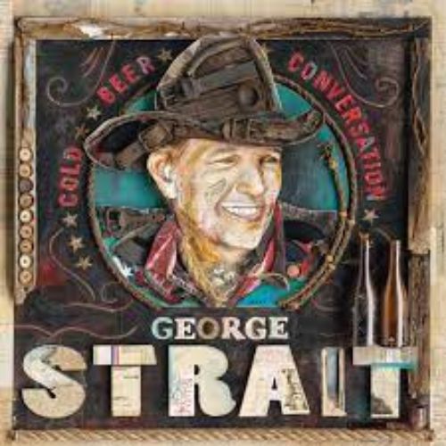 George Strait Album Cold Beer Conversation image