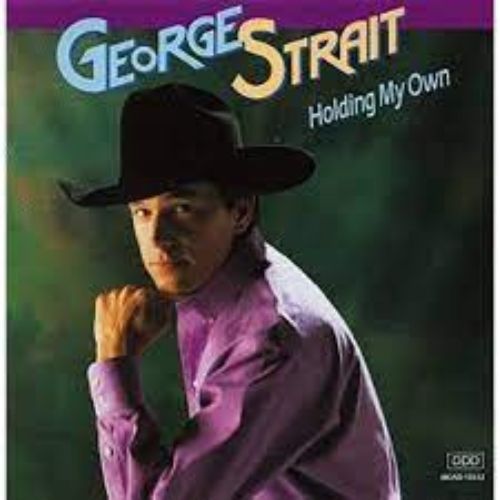 George Strait Album Holding My Own image