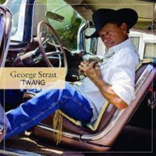 George Strait Album Twang image