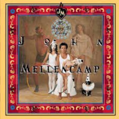 John Mellencamp Album Mr. Happy Go Lucky image