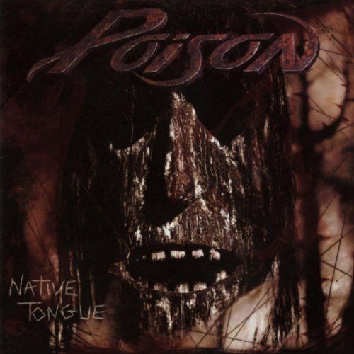 Poison Album Native Tongue image