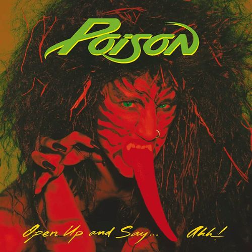 Poison Album Open Up and Say... Ahh! image
