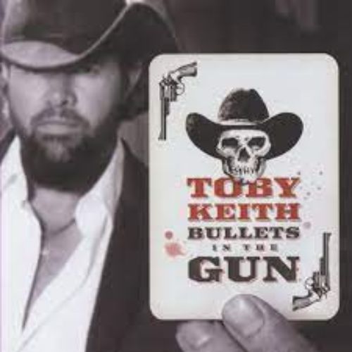 Toby Keith Album Bullets in the Gun image