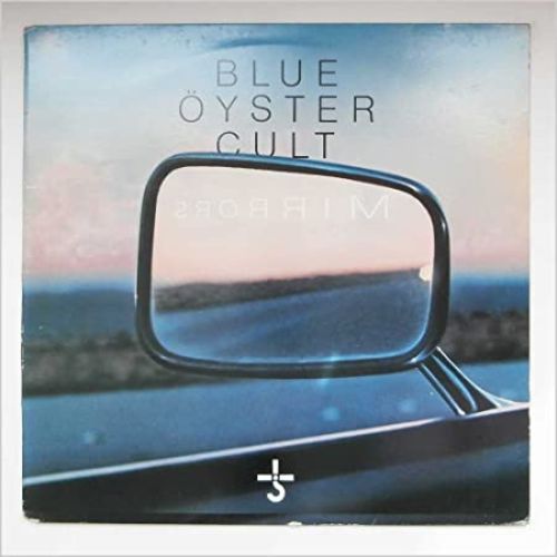 Blue Öyster Cult Album Mirrors image