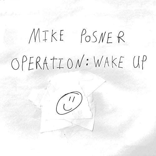 Mike Posner Album Operation Wake Up image