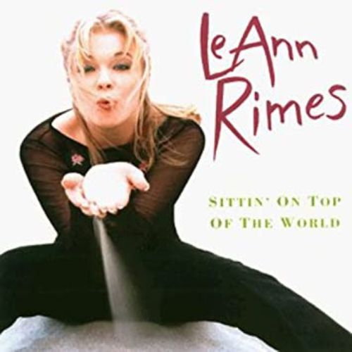 leann rimes album Sittin' on Top of the World image