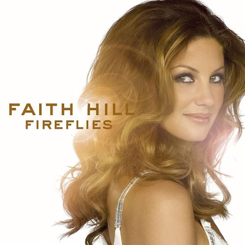 Faith Hill Fireflies Album image