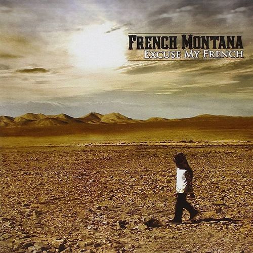 French Montana Excuse My French Album image