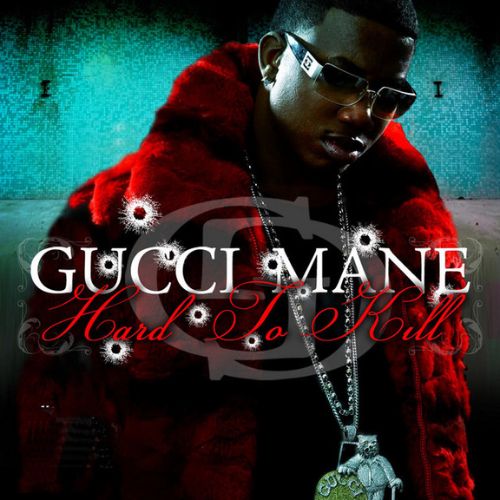 Gucci Mane Hard to Kill Album image