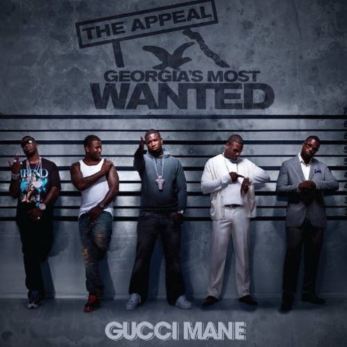 Gucci Mane The Appeal Georgia's Most Wanted Album image