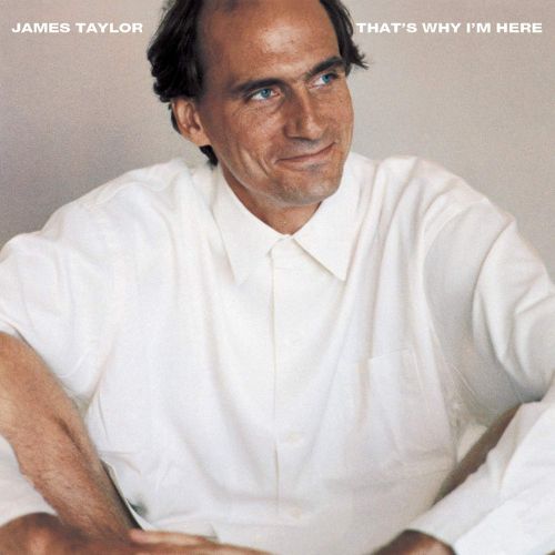 James Taylor Album That's Why I'm Here image