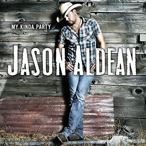 Jason Aldean My Kinda Party Album image