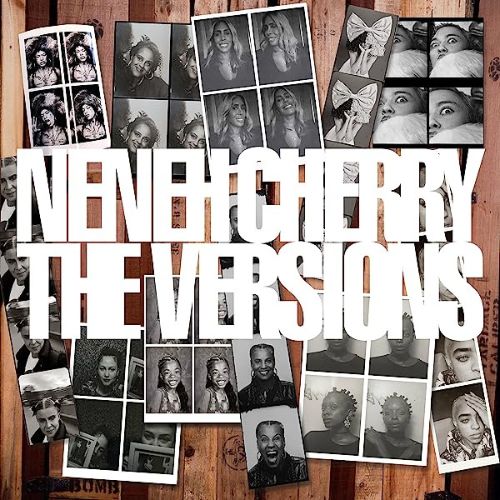 Neneh Cherry The Versions Album image