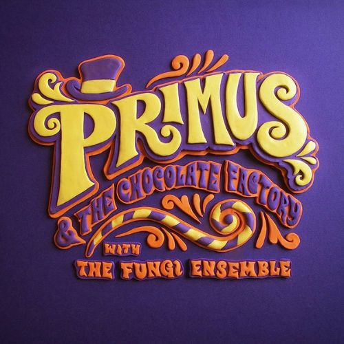 Primus Primus & the Chocolate Factory with the Fungi Ensemble Album image