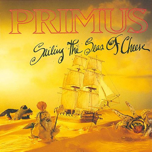 Primus Sailing the Seas of Cheese Album image