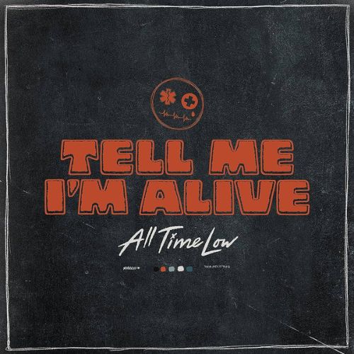 All Time Low Tell Me I'm Alive Album image
