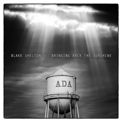 Blake Shelton Bringing Back the Sunshine Album image