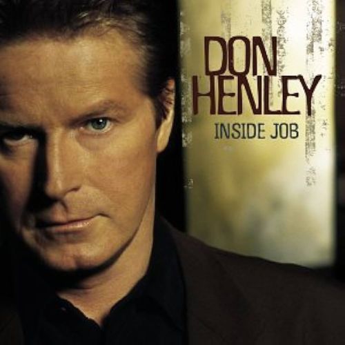 Don Henley Inside Job Album image