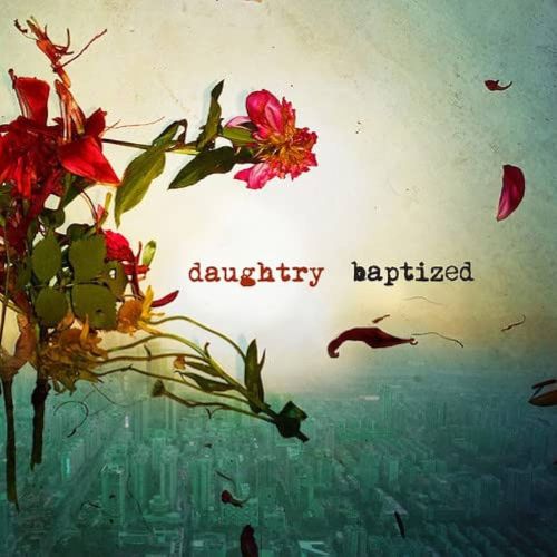 Daughtry Baptized Album image
