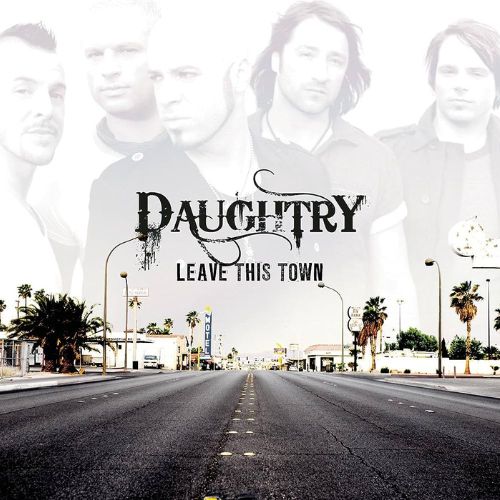 Daughtry Leave This Town Album image