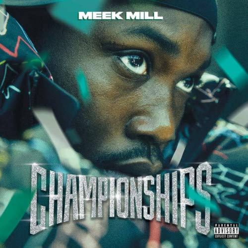 Meek Mill Championships Album image